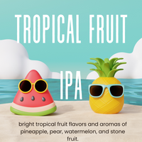 Tropical Fruit IPA